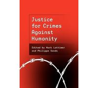 Mark Lattimer Justice for Crimes Against Humanity (Tascabile)