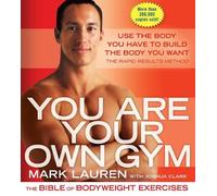 Mark Lauren Joshua Clark You Are Your Own Gym (Tascabile)