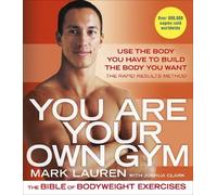 Mark Lauren You Are Your Own Gym (Tascabile)