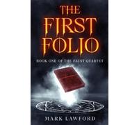 Mark Lawford The First Folio (Tascabile) Faust Quartet