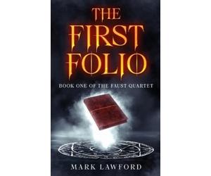Mark Lawford The First Folio (Tascabile) Faust Quartet
