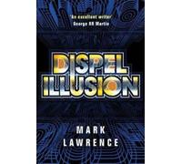 Mark Lawrence Dispel Illusion (Copertina rigida) Impossible Times