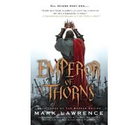 Mark Lawrence Emperor of Thorns (Tascabile) Broken Empire