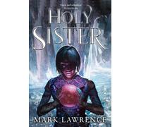 Mark Lawrence Holy Sister (Tascabile) Book of the Ancestor