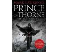 Mark Lawrence Prince of Thorns (Tascabile) Broken Empire