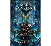 Mark Lawrence The Book That Broke the World (Copertina rigida) Library Trilogy