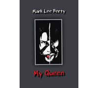 Mark Lee Berty My Queen (Tascabile)