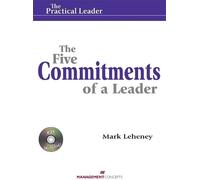 Mark Leheney The Five Commitments of a Leader (Tascabile)