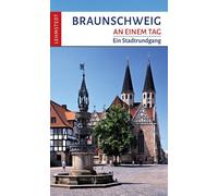 Mark Lehmstedt Christina Mei Braunschweig an einem Tag: Ein Stadtru (Tascabile)