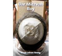 Mark Leiren-Young Bar Mitzvah Boy (Tascabile)