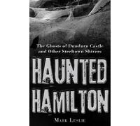 Mark Leslie Haunted Hamilton (Tascabile)