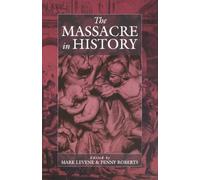 Mark Levene The Massacre in History (Tascabile) War and Genocide
