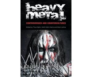 Mark LeVine Heavy Metal (Tascabile) Studies in Popular Music