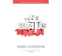 Mark Lewisohn The Beatles - All These Years (Copertina rigida)