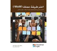 Mark Lines Scott Ambler Choose your WoW (Arabic Edition) (Tascabile)