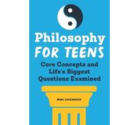 Mark Linsenmayer Philosophy for Teens (Tascabile)