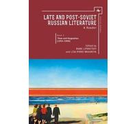 Mark Lipovetsky Late and Post Soviet Russian Literature (Copertina rigida)