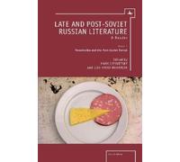 Mark Lipovetsky Late and Post-Soviet Russian Literature (Tascabile)