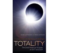 Mark Littmann F Totality The Great American Eclipses of 20 (Copertina rigida)