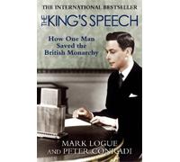 Mark Logue Peter Conradi The King's Speech (Tascabile)