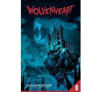 Mark London Wolvenheart Vol. 2 (Tascabile)