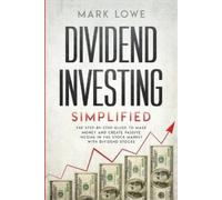 Mark Lowe Dividend Investing (Tascabile)
