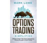 Mark Lowe Mark Lowe Options Trading (Copertina rigida)