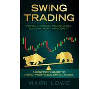 Mark Lowe Swing Trading (Tascabile)