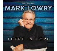 Mark Lowry There Is Hope (CD)