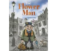 Mark Ludy The Flower Man (Copertina rigida)