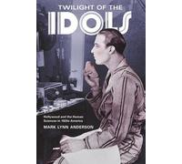 Mark Lynn Anderson Twilight of the Idols (Tascabile)