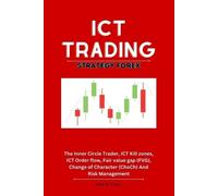 Mark M. Darby Mark M Darby ICT Trading Strategy Forex (Tascabile)
