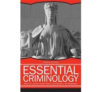 Mark M. Lanier Stuart Henry Desire' J.M. Essential Criminology, 4t (Tascabile)
