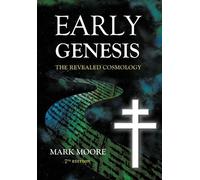 Mark M Moore Early Genesis (Copertina rigida)