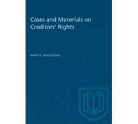 Mark MacGuigan Cases and Materials on Creditors' Rights (Tascabile) Heritage