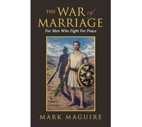 Mark Maguire The War Of Marriage (Copertina rigida)