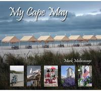 Mark Malacavage My Cape May (Copertina rigida)