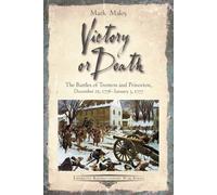 Mark Maloy Victory or Death (Tascabile) Emerging Revolutionary War Series