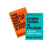 Mark Manson 2 Libri Set: Subtle Art of not giving a fck and Every thing is fck