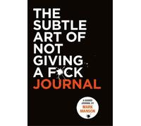 Mark Manson Subtle Art of Not Giving a Fck Journal (Tascabile)