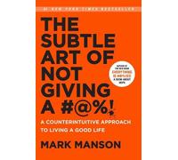 Mark Manson The Subtle Art of Not Giving a #@% (Copertina rigida)