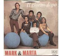 Mark & Marta - In Ragazzi Come Noi / Il Giorno Dopo [Vinile 7 pollici - 45 Giri]