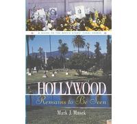 Mark Masek Hollywood Remains to Be Seen (Copertina rigida)