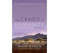 Mark Maslin The Cradle of Humanity (Tascabile)