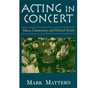 Mark Mattern Acting in Concert (Tascabile)
