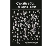 MARK MAYER Calcification (Tascabile)