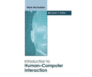 Mark McFadden Introduction to Human-Computer Interaction (Copertina rigida)