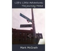 Mark McGrath Life's Little Adventures (Tascabile)