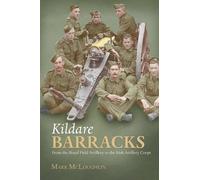 Mark McLaughlin Kildare Barracks (Copertina rigida)