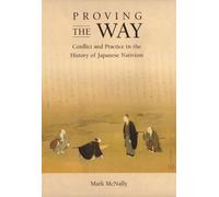 Mark McNally Proving the Way (Copertina rigida) Harvard East Asian Monographs
